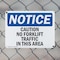 Signmission Caution No Forklift Traffic In This Area, 14 in W x Rectangle, Plastic OS-2PACK-NS-P-1014-L-10488 - alternate 5